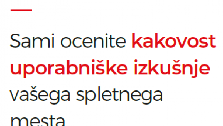 Sami ocenite vašo uporabniško izkušnjo!